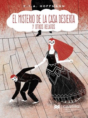 cover image of El misterio de la casa desierta y otros relatos
